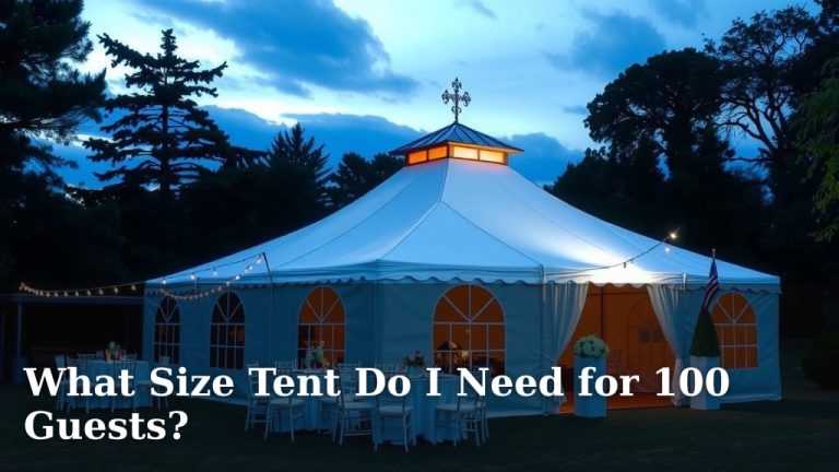 What Size Tent Do I Need for 100 Guests?