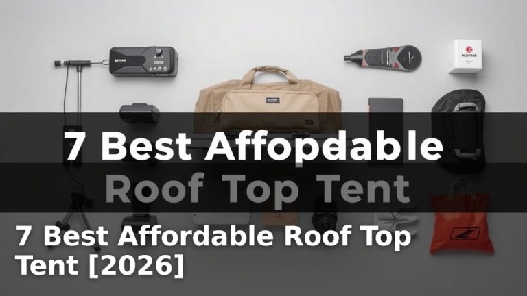 7 Best Affordable Roof Top Tent [2026]