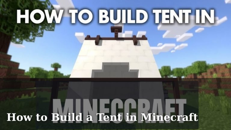 How to Build a Tent in Minecraft