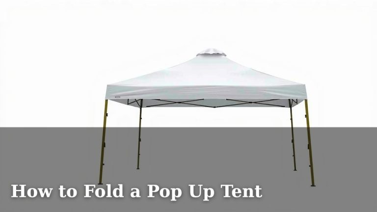 How to Fold a Pop Up Tent