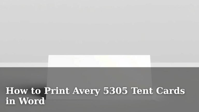 How to Print Avery 5305 Tent Cards in Word