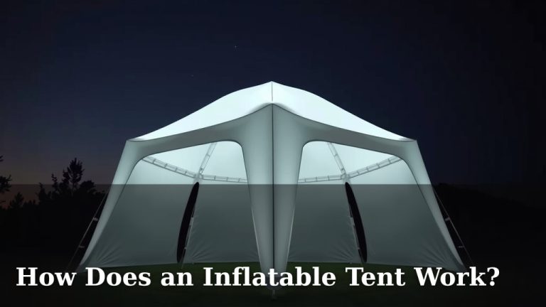 How Does an Inflatable Tent Work?