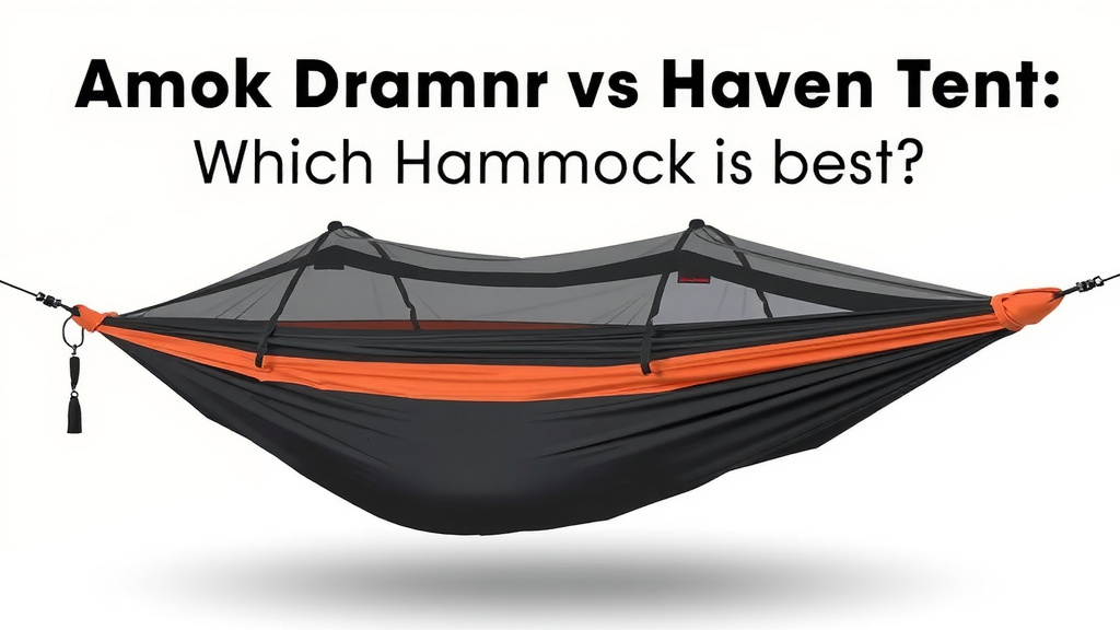 Amok Draumr vs Haven Tent: Which Hammock Is Best