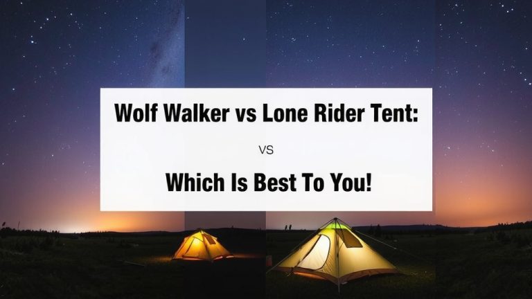 Wolf Walker vs Lone Rider Tent: Which is Best for You